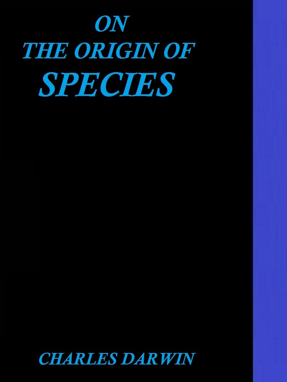 On the Origin of Species By Charles Darwin