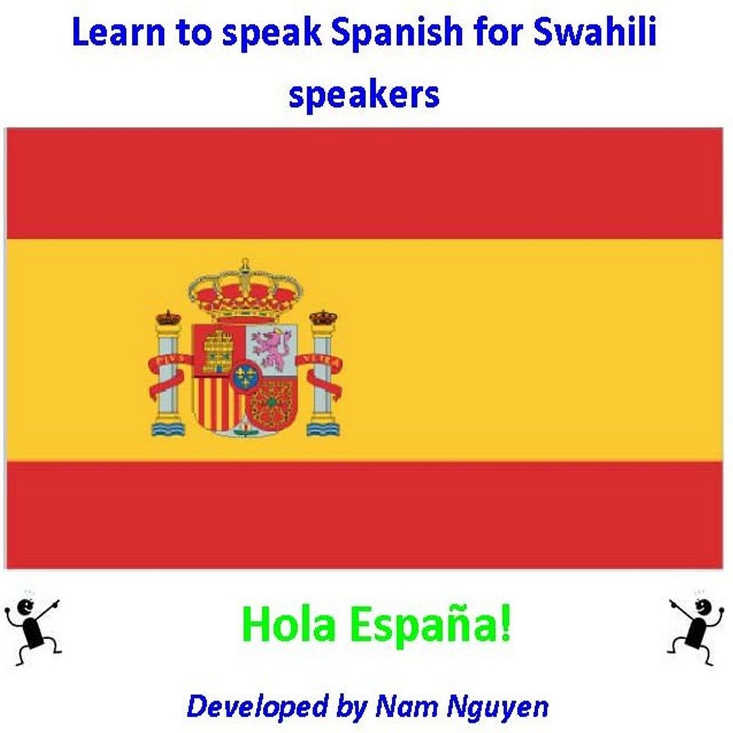 Learn to Speak Spanish for Swahili Speakers