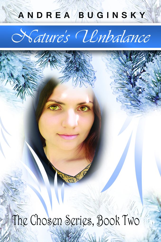 Nature's Unbalance: The Chosen Series, Book Two