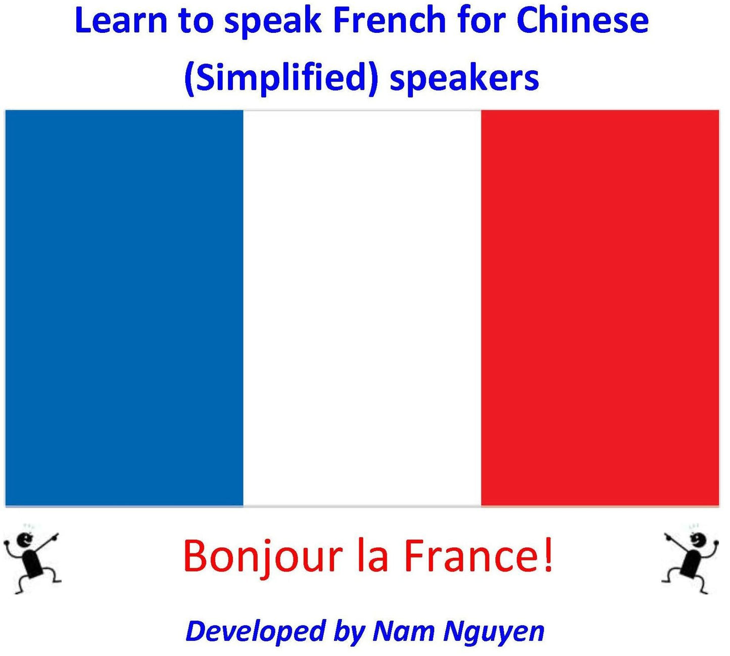 Learn to Speak French for Chinese Simplified Speakers