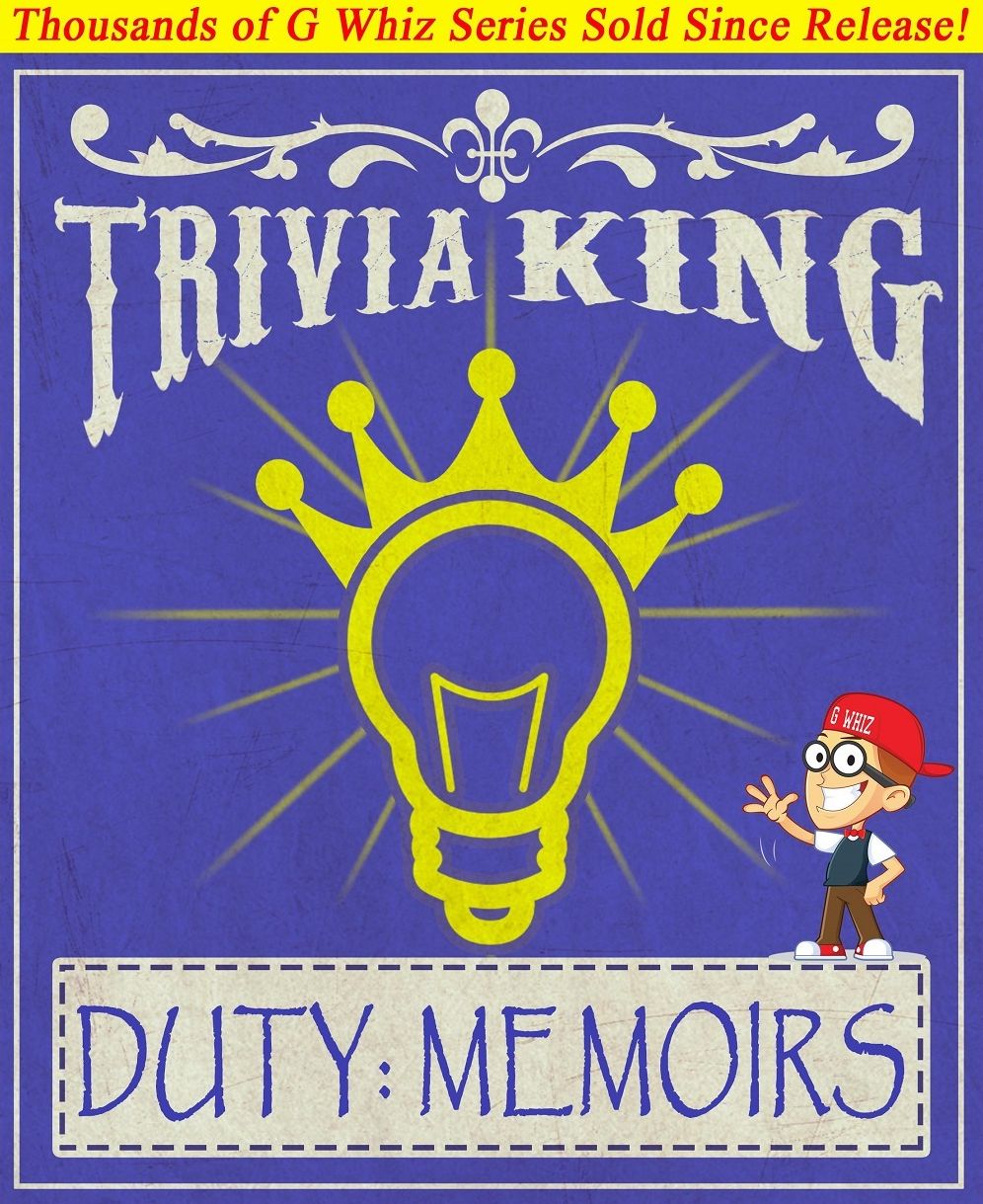 Duty: Memoris of a Secretary at War - Trivia King!