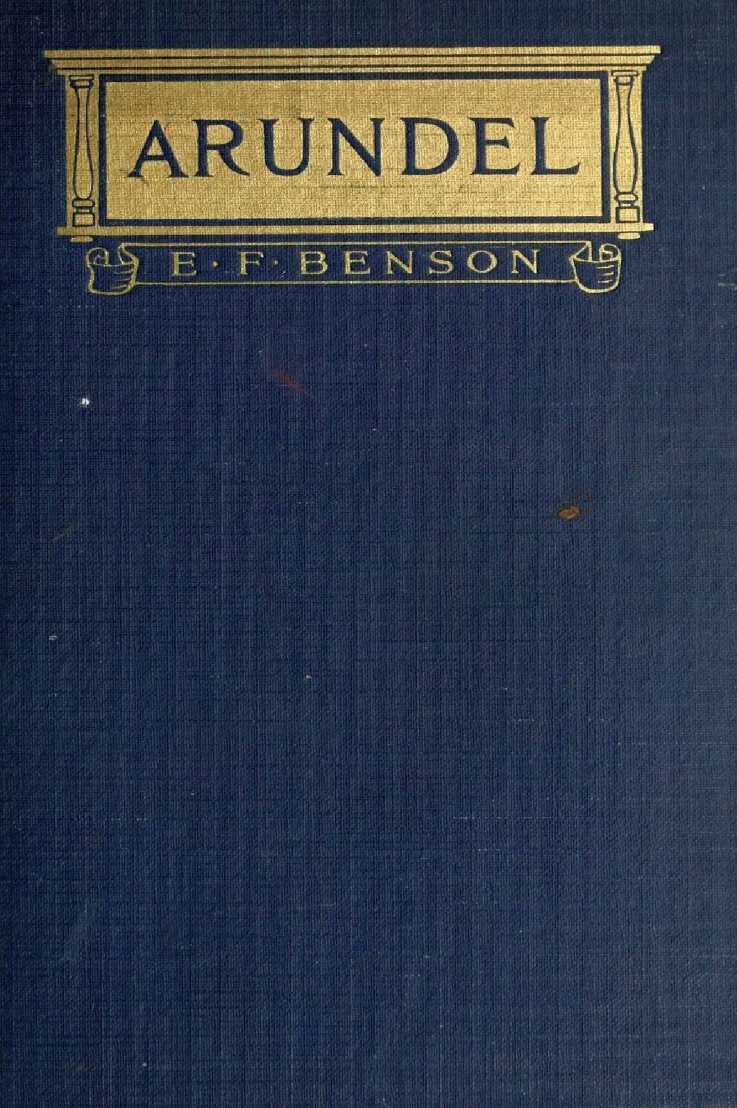 Arundel by E. F. Benson