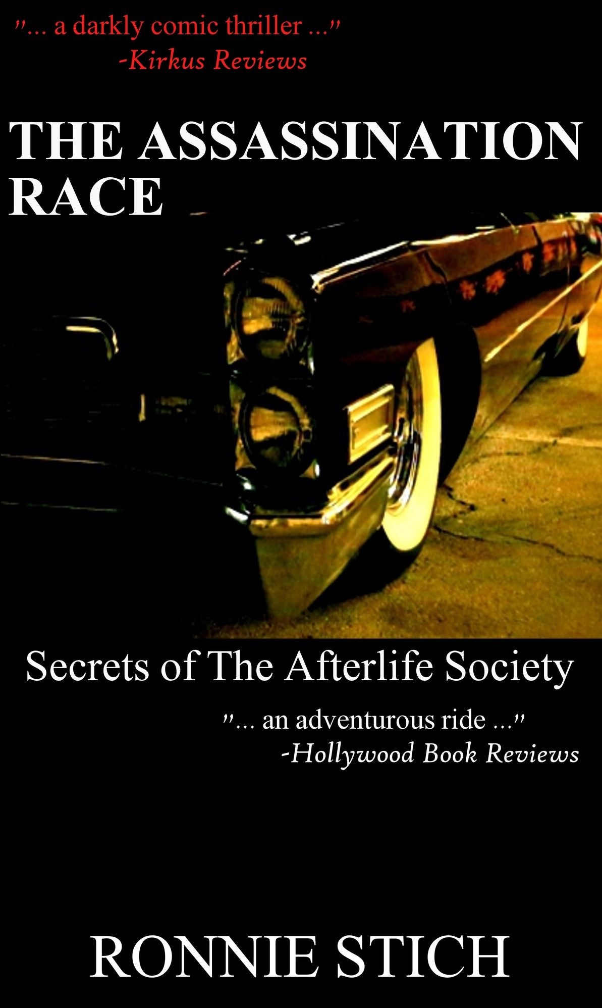 The Assassination Race: Secrets of The Afterlife Society