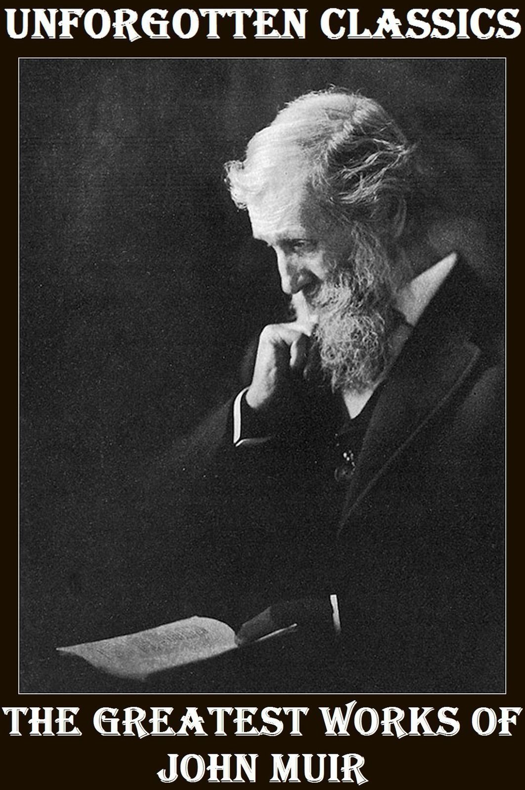 10 Greatest Works of John Muir