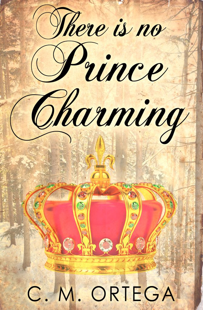 There is no Prince Charming
