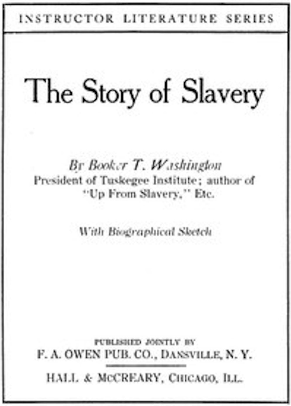 The Story of Slavery (Illustrated)