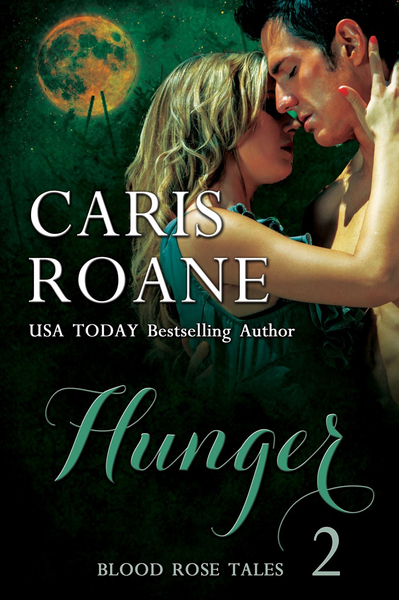Blood Rose Tales #2: Hunger