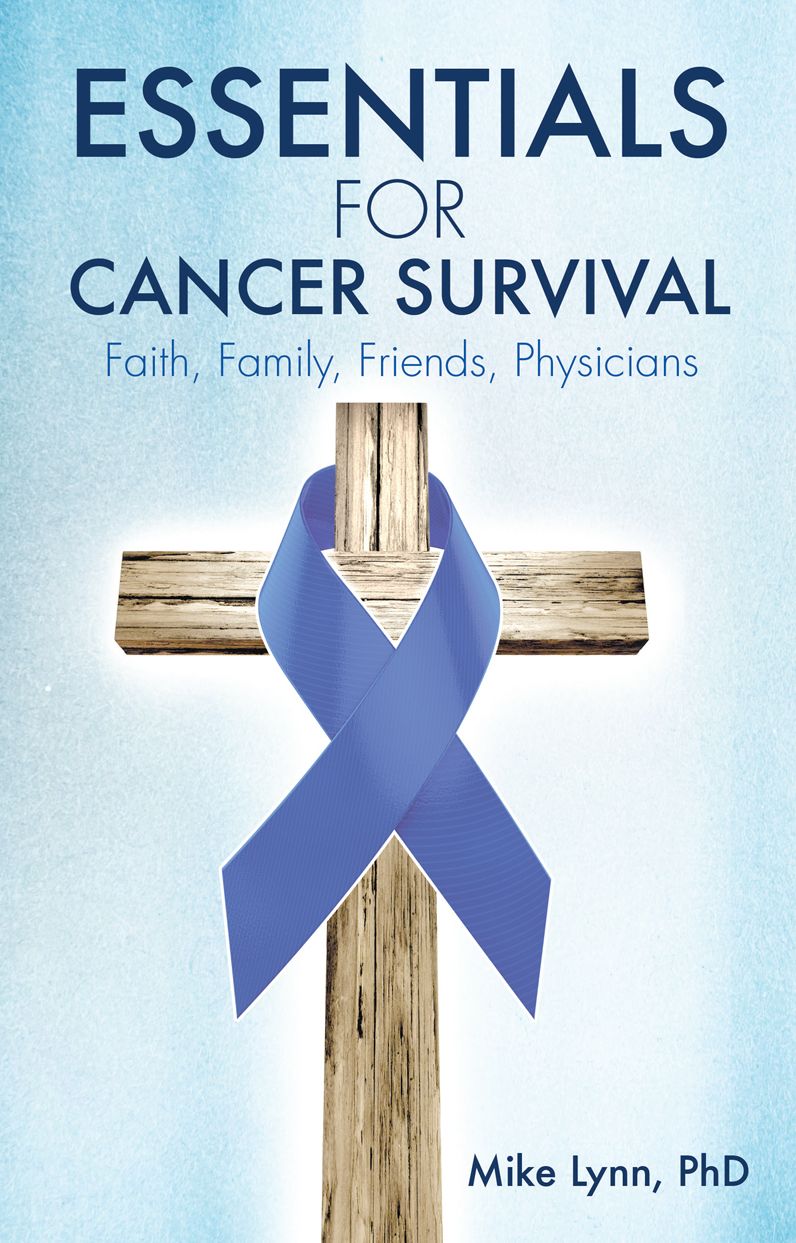 ESSENTIALS FOR CANCER SURVIVAL