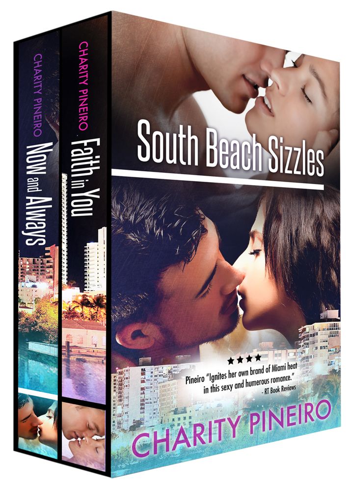 South Beach Sizzles Contemporary Romance Collection with Now and Always and Faith in You