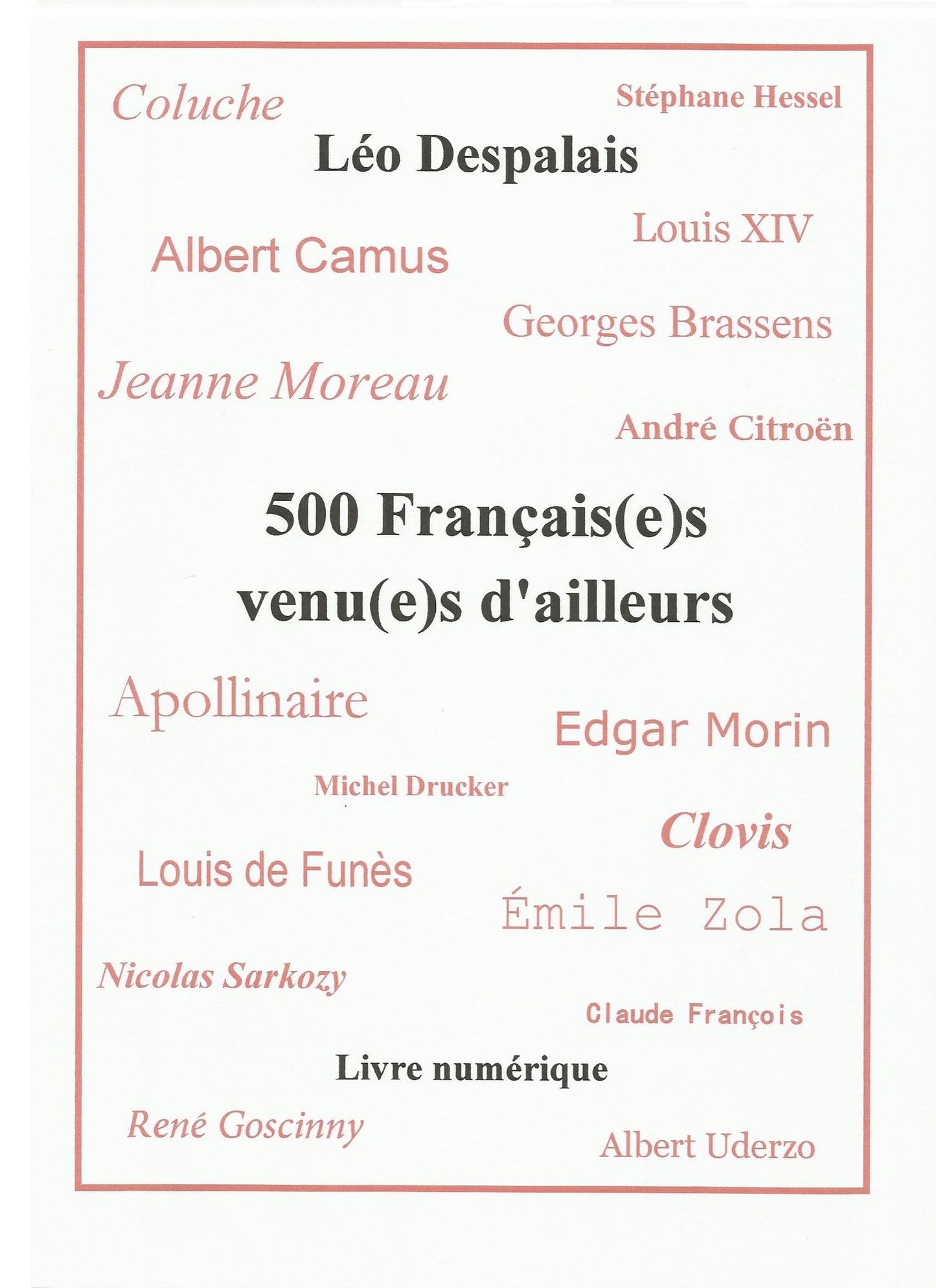 500 Français(e)s venu(e)s d'ailleurs
