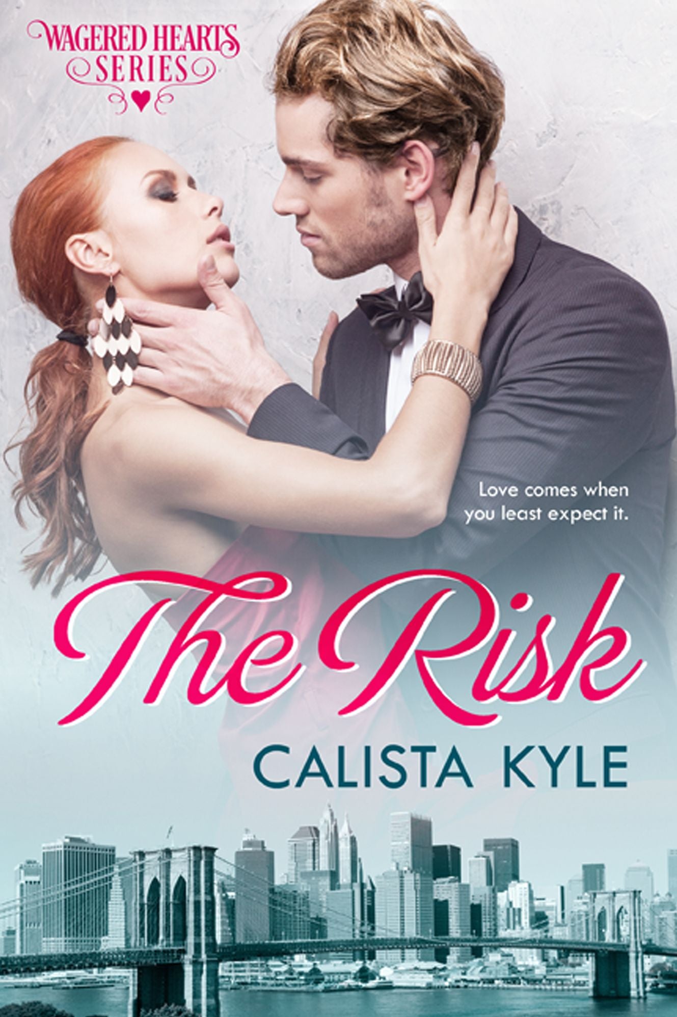 The Risk: A Billionaire Romance (Wagered Hearts Series, Book 2)