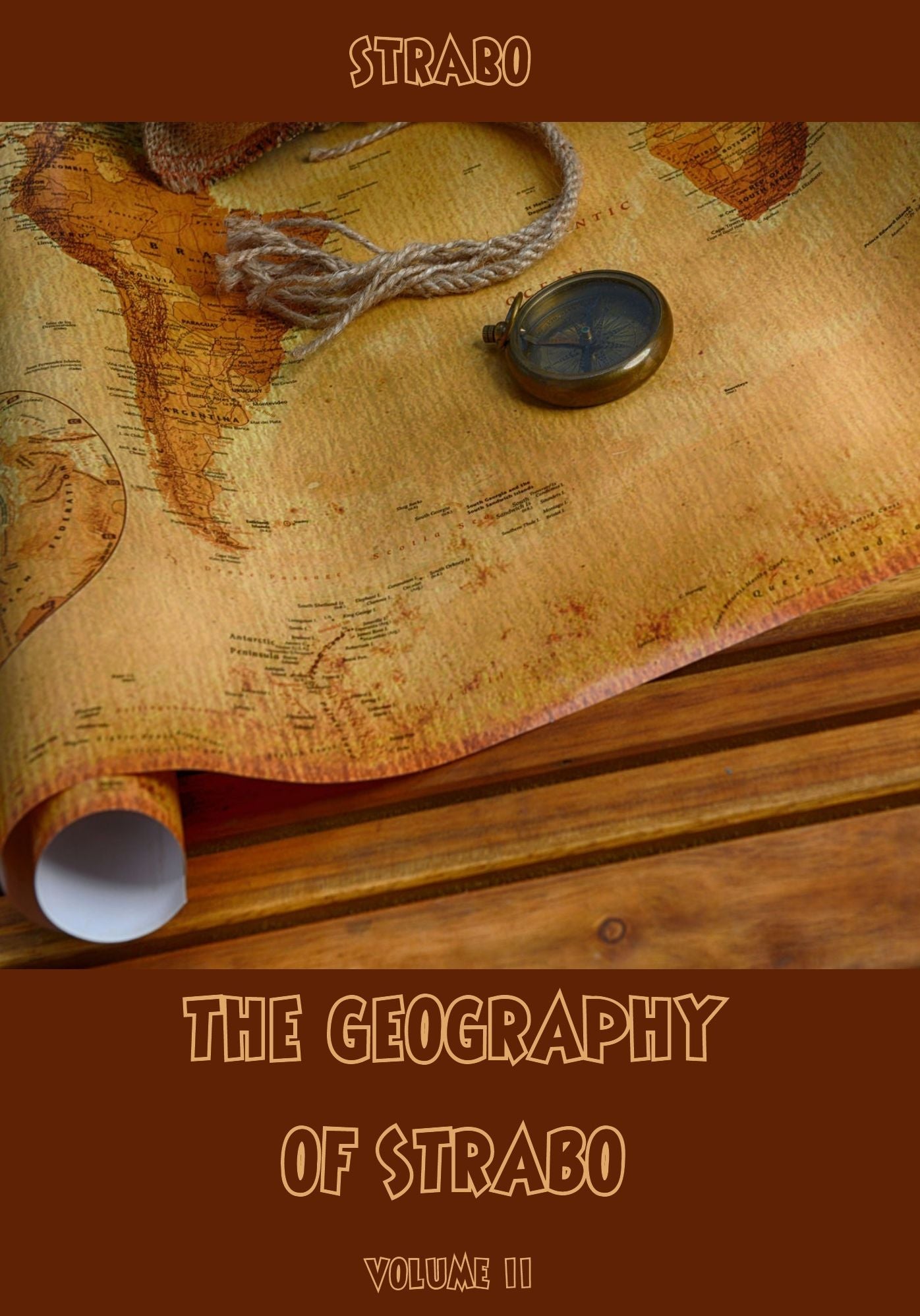 The Geography of Strabo : Volume II (Illustrated)