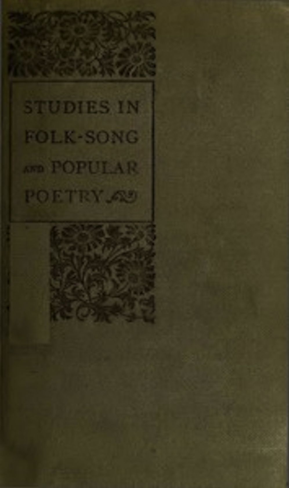 Studies in Folk-Song and Popular Poetry