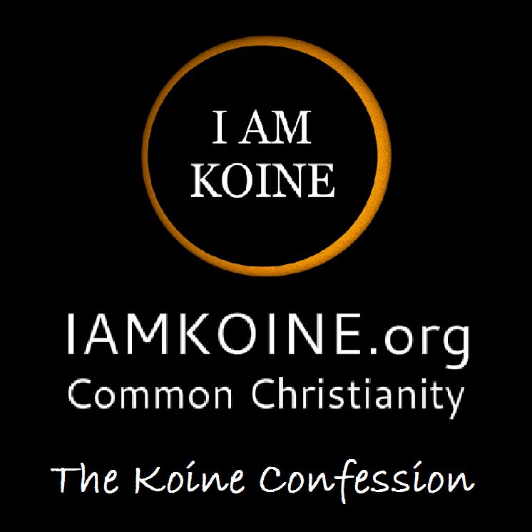 The Koine Confession