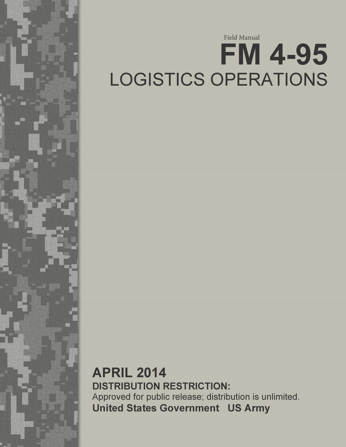 Field Manual FM 4-95 Logistics Operations April 2014