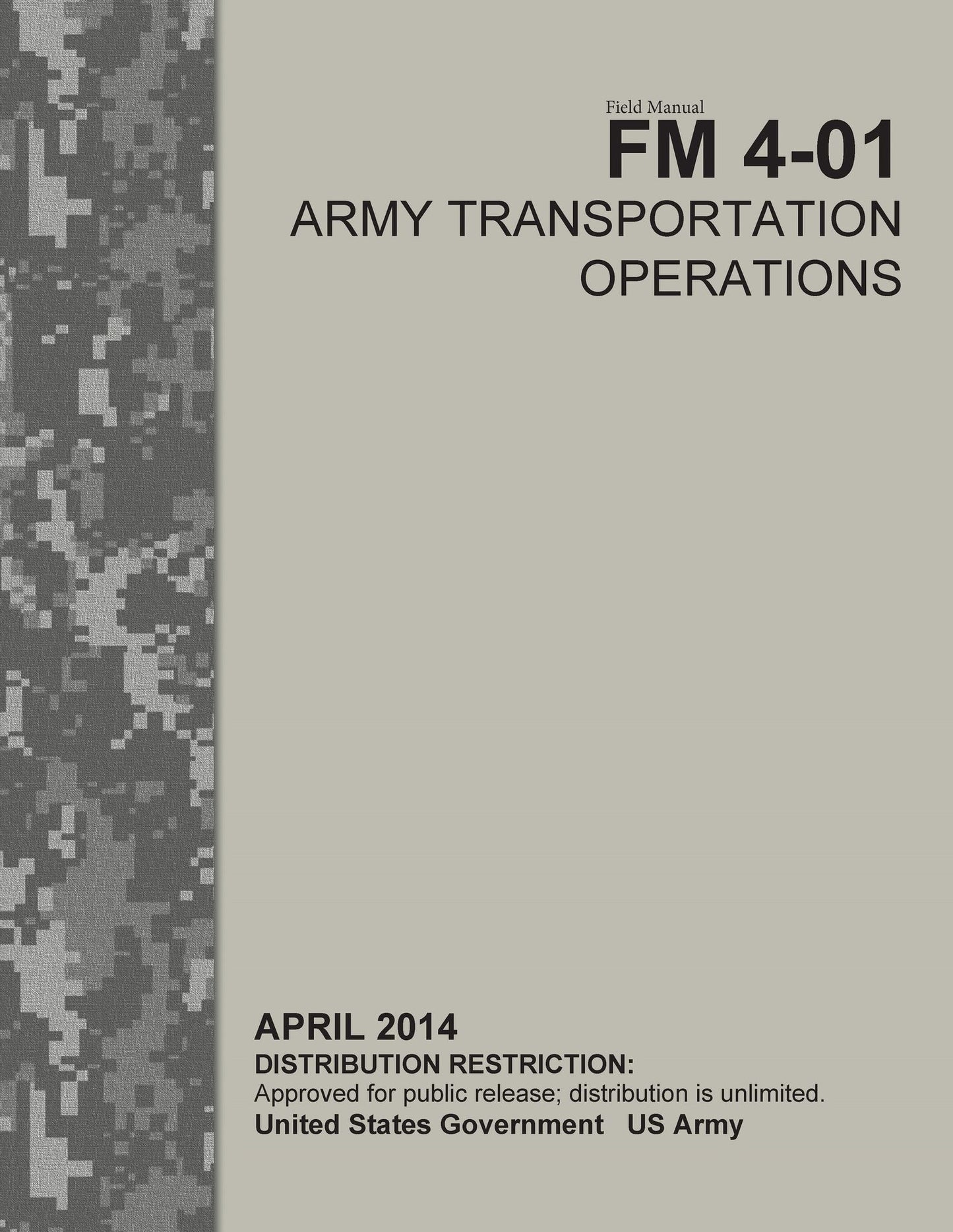 Field Manual FM 4-01 Army Transportation Operations April 2014