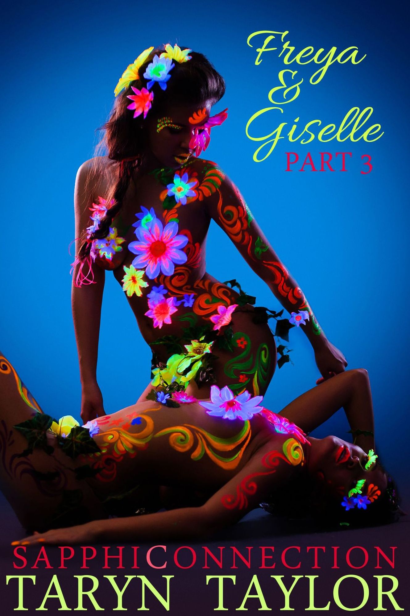 Freya & Giselle, Part 3 (Lesbian Erotica)