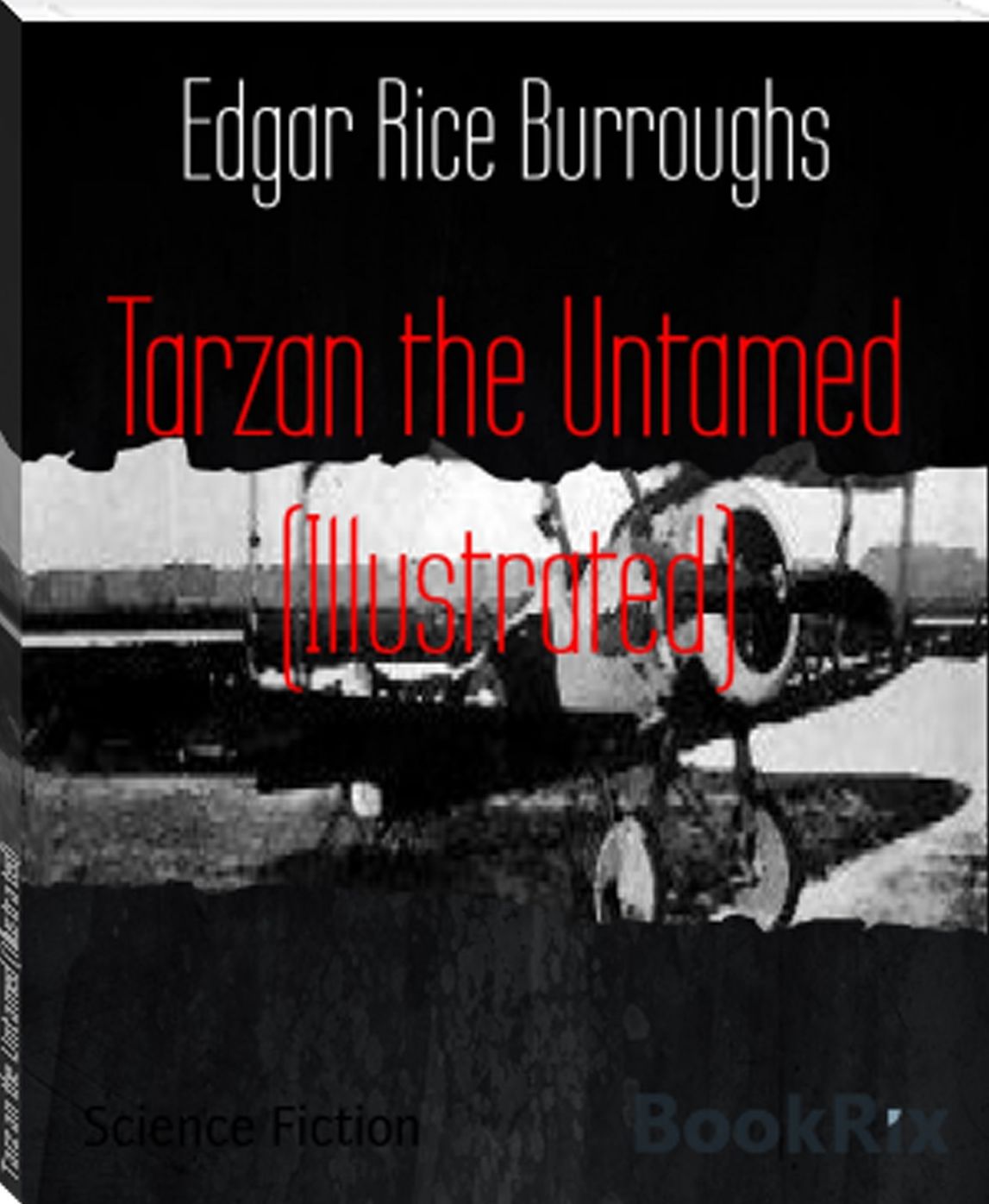 Tarzan the Untamed (Illustrated)
