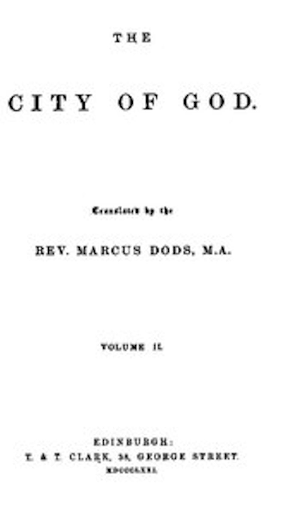 The City of God, Volume II