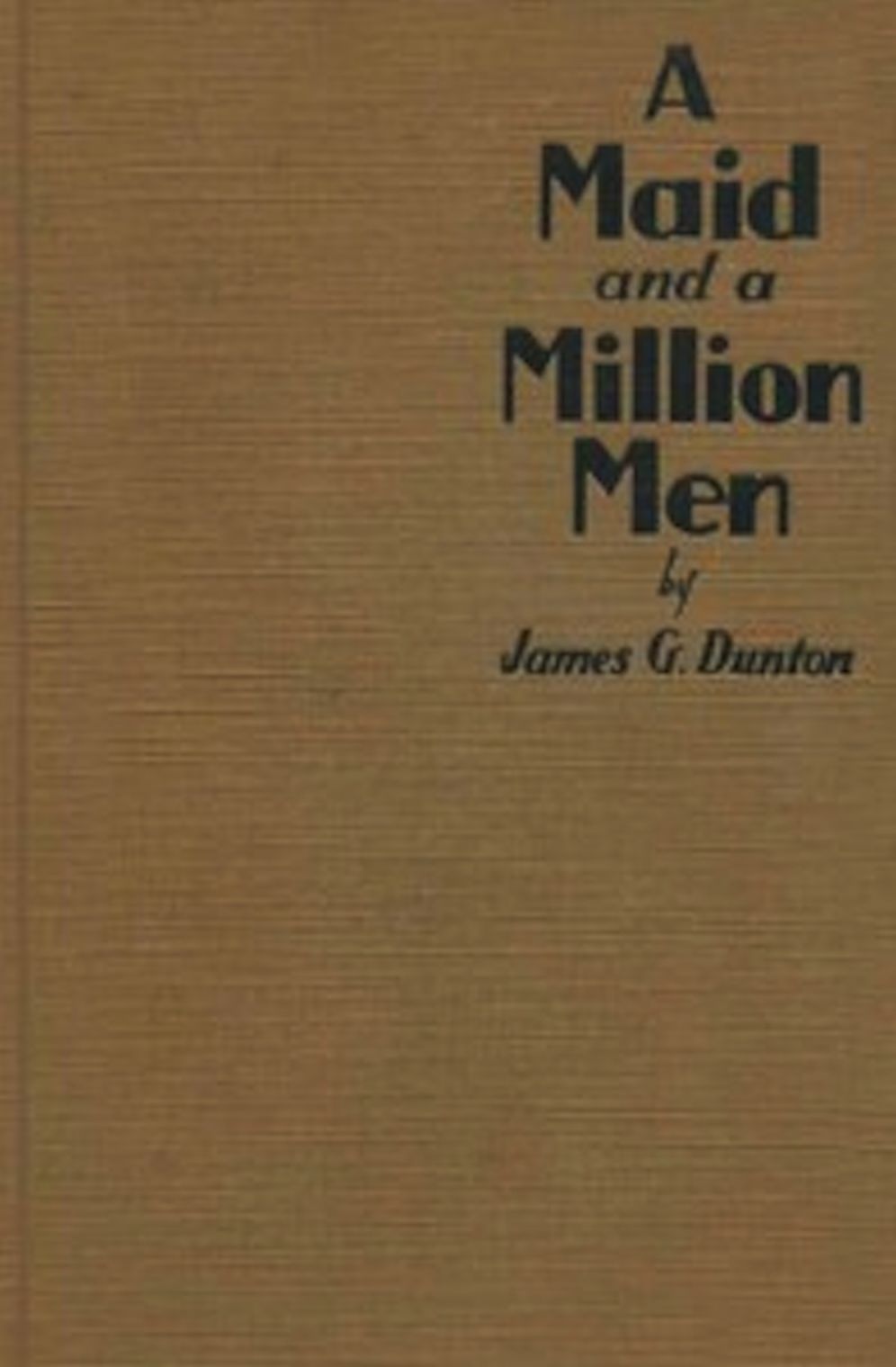 A Maid and a Million Men (Illustrated)