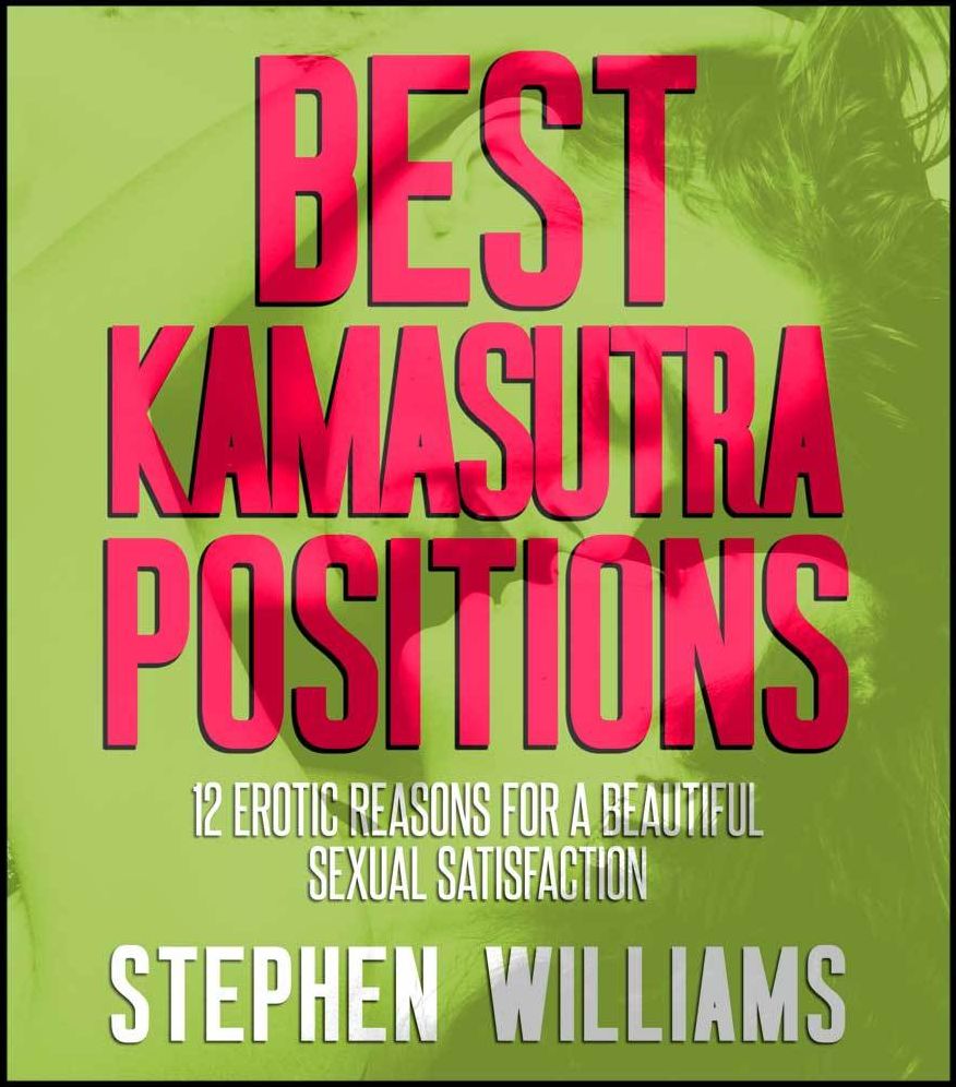 Best Kamasutra Positions: Incredibly Enticing Sexual Position Images To Keep Her Wanting For More