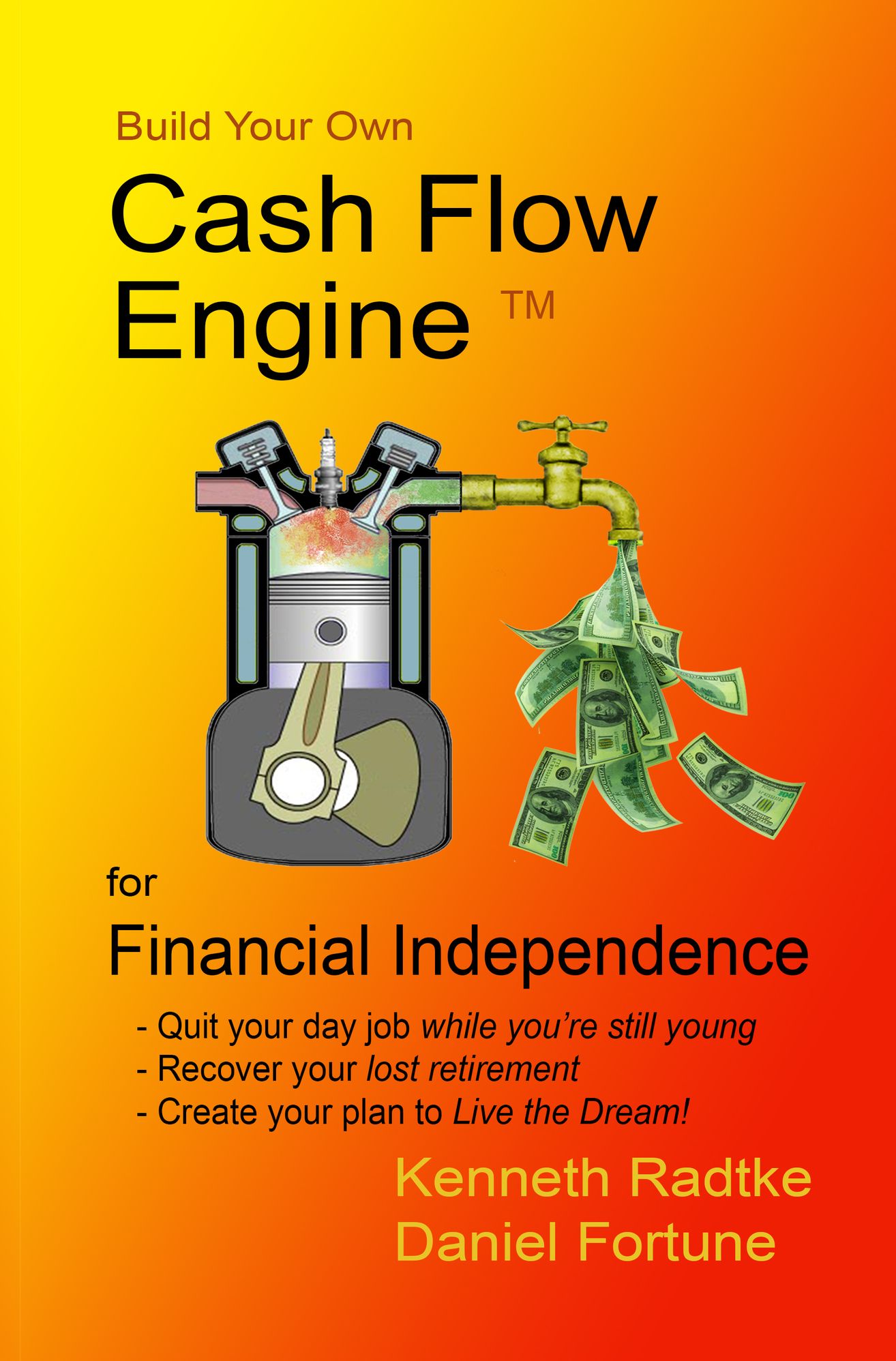 Build Your Own Cash Flow Engine For Financial Independence