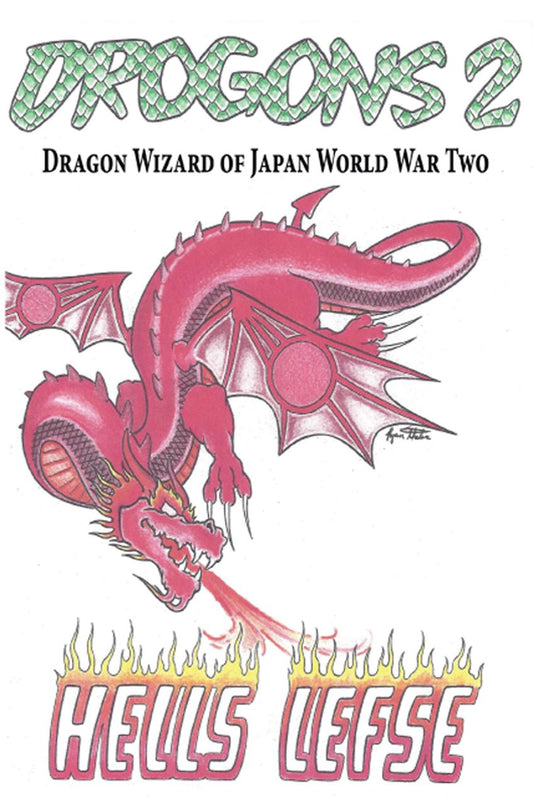 Drogons 2: Dragon Wizard of Japan World War Two