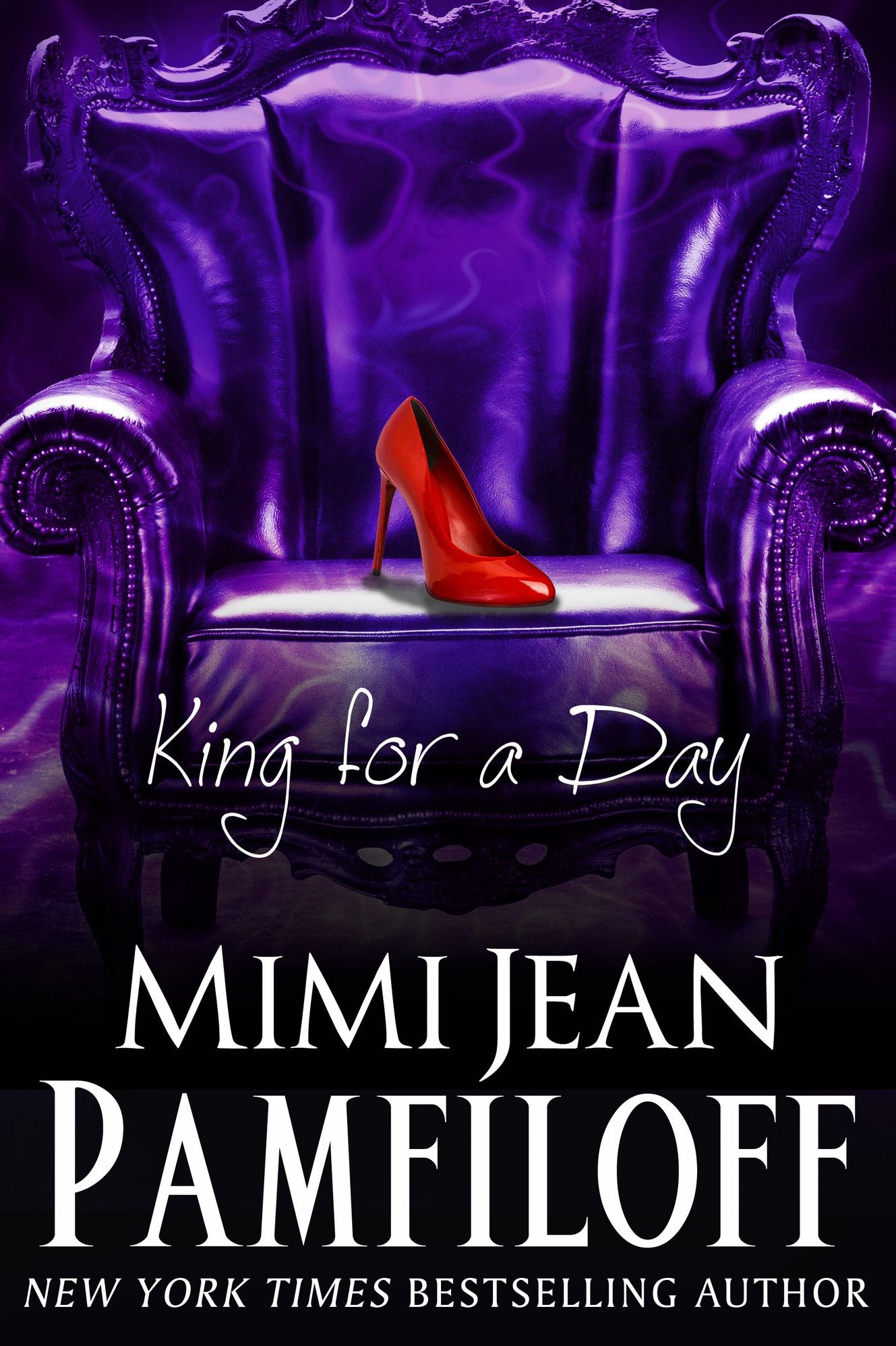 King for a Day (King Trilogy Series #2)