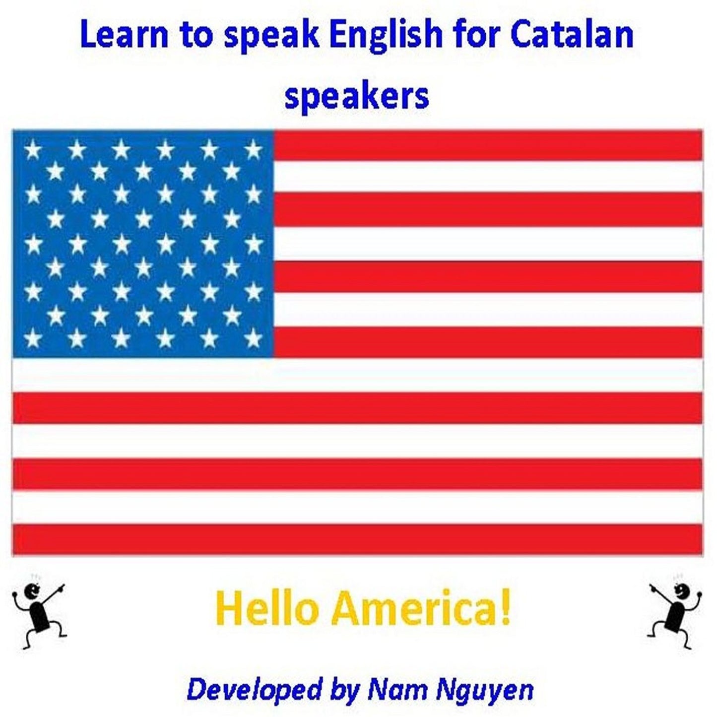 Learn to Speak English for Catalan Speakers