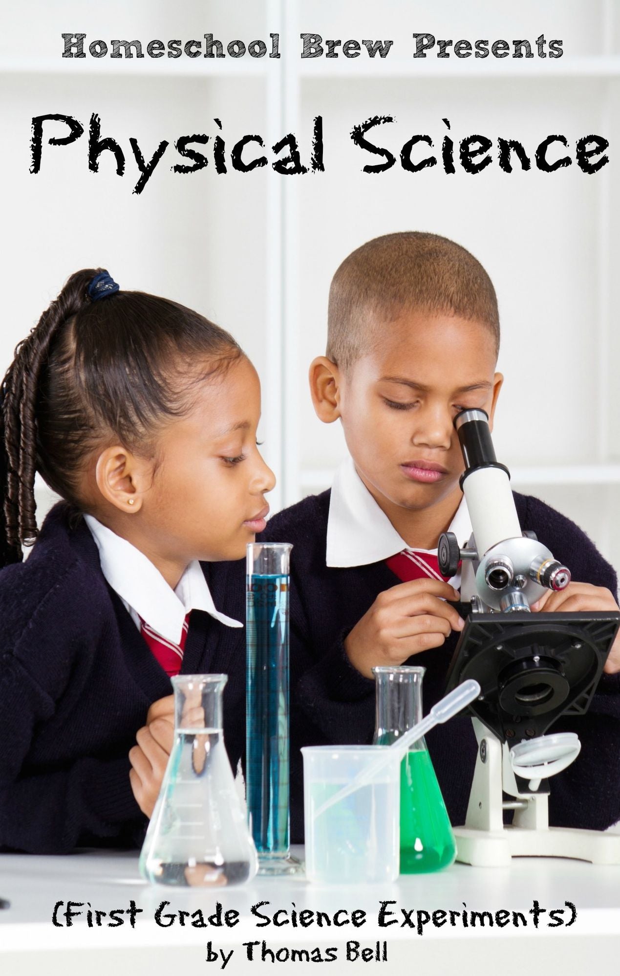 Physical Science (First Grade Science Experiments)