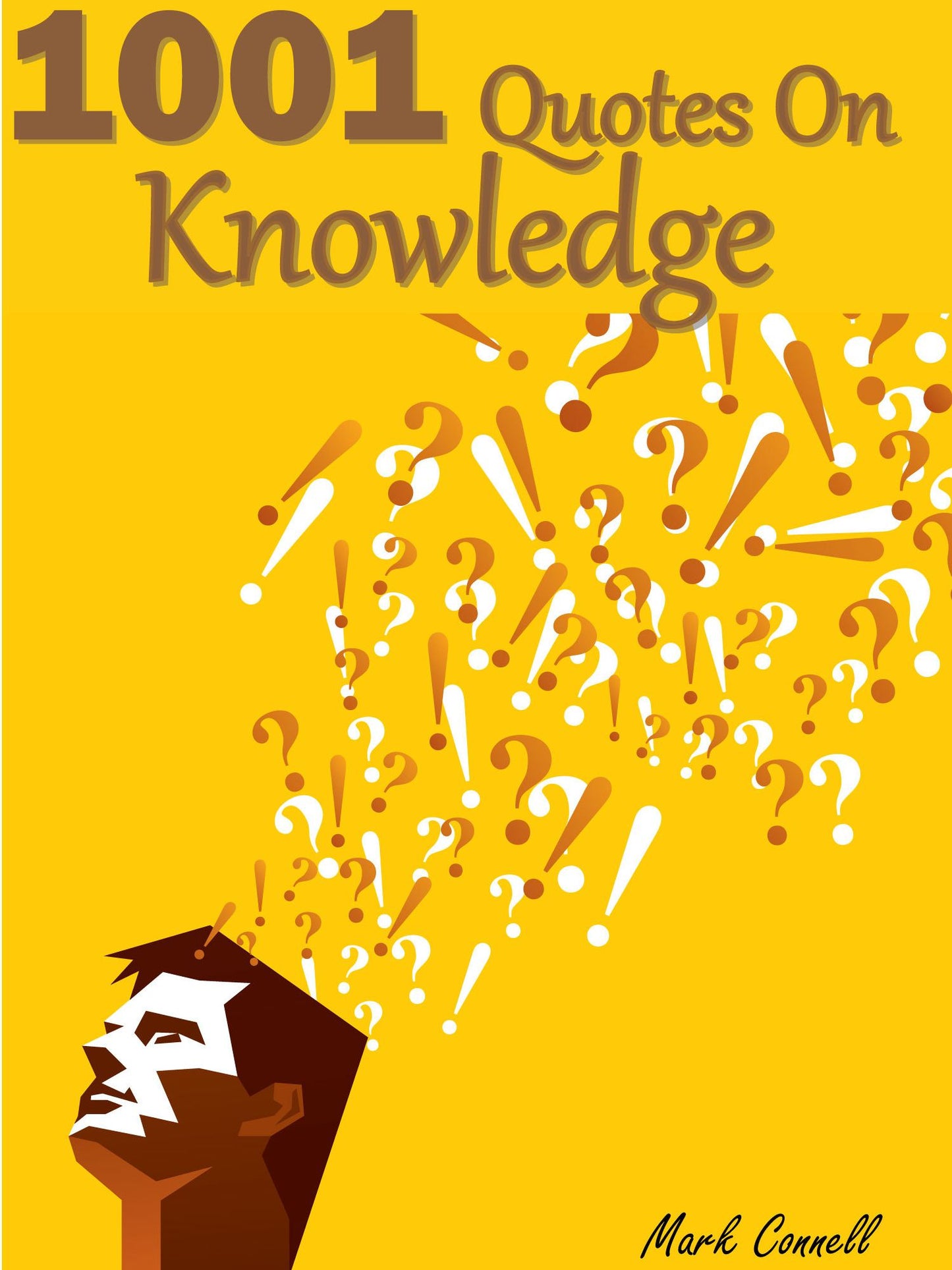 Quotes Knowledge Quotes : 1001 Quotes On Knowledge