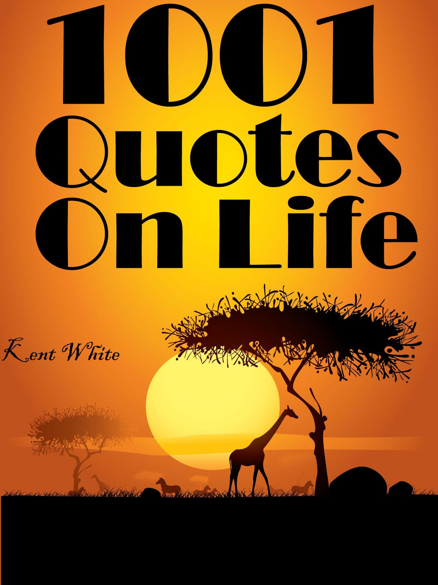 Quotes Life Quotes : 1001 Quotes On Life