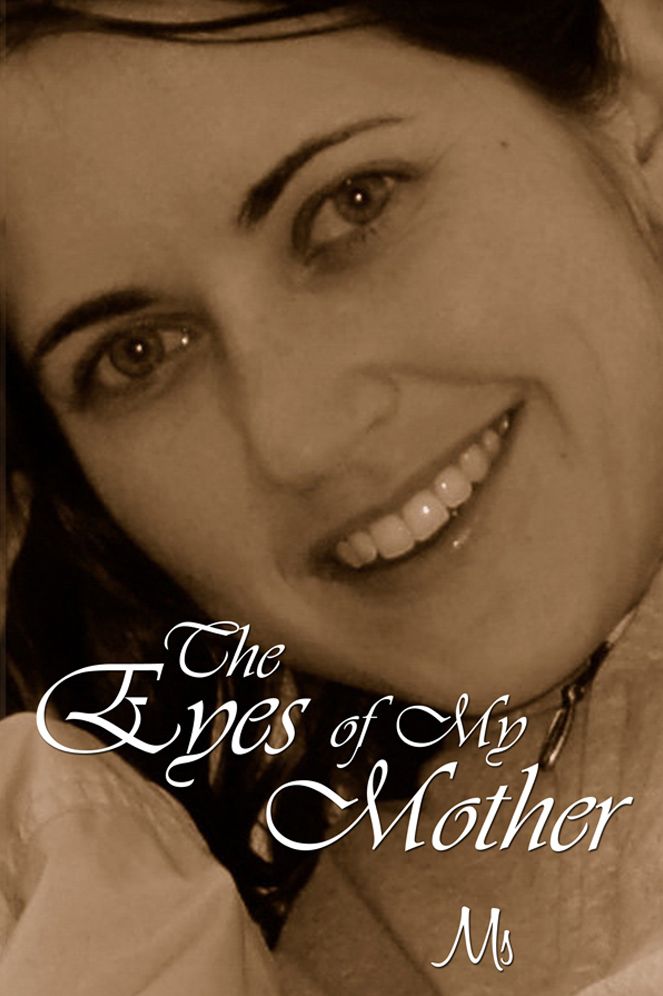 The Eyes of My Mother