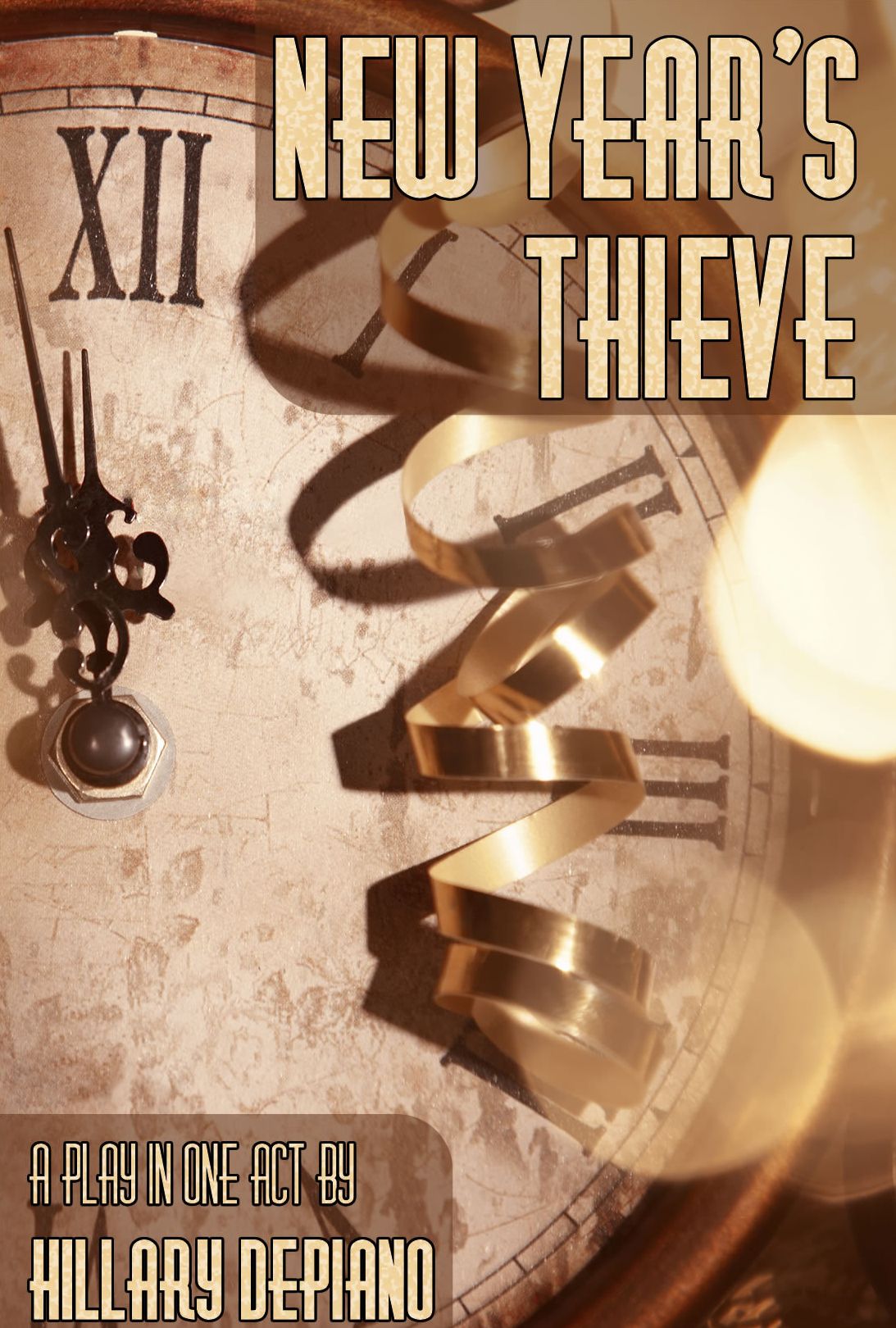New Year's Thieve (1-Act Play)