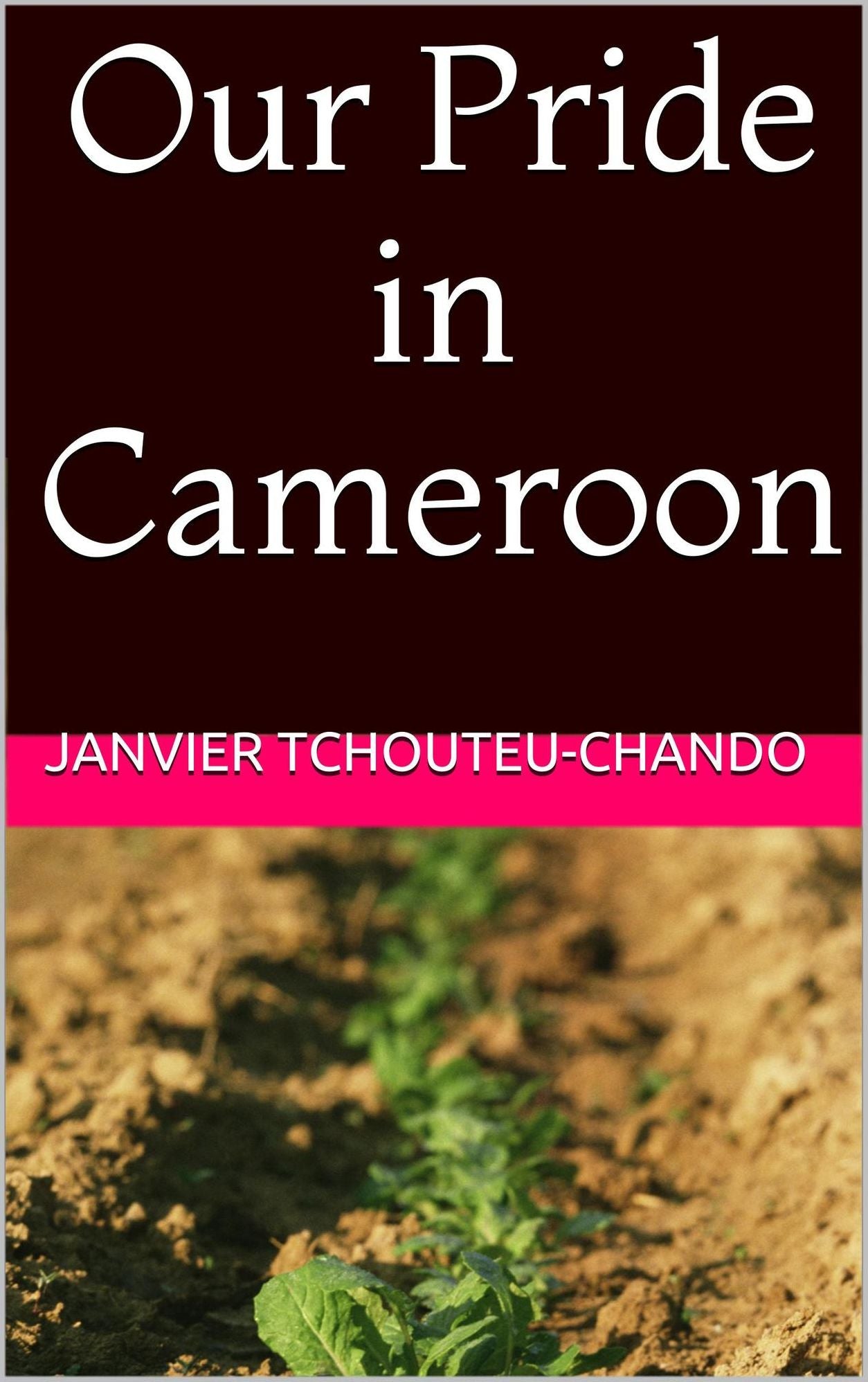 Our Pride in Cameroon