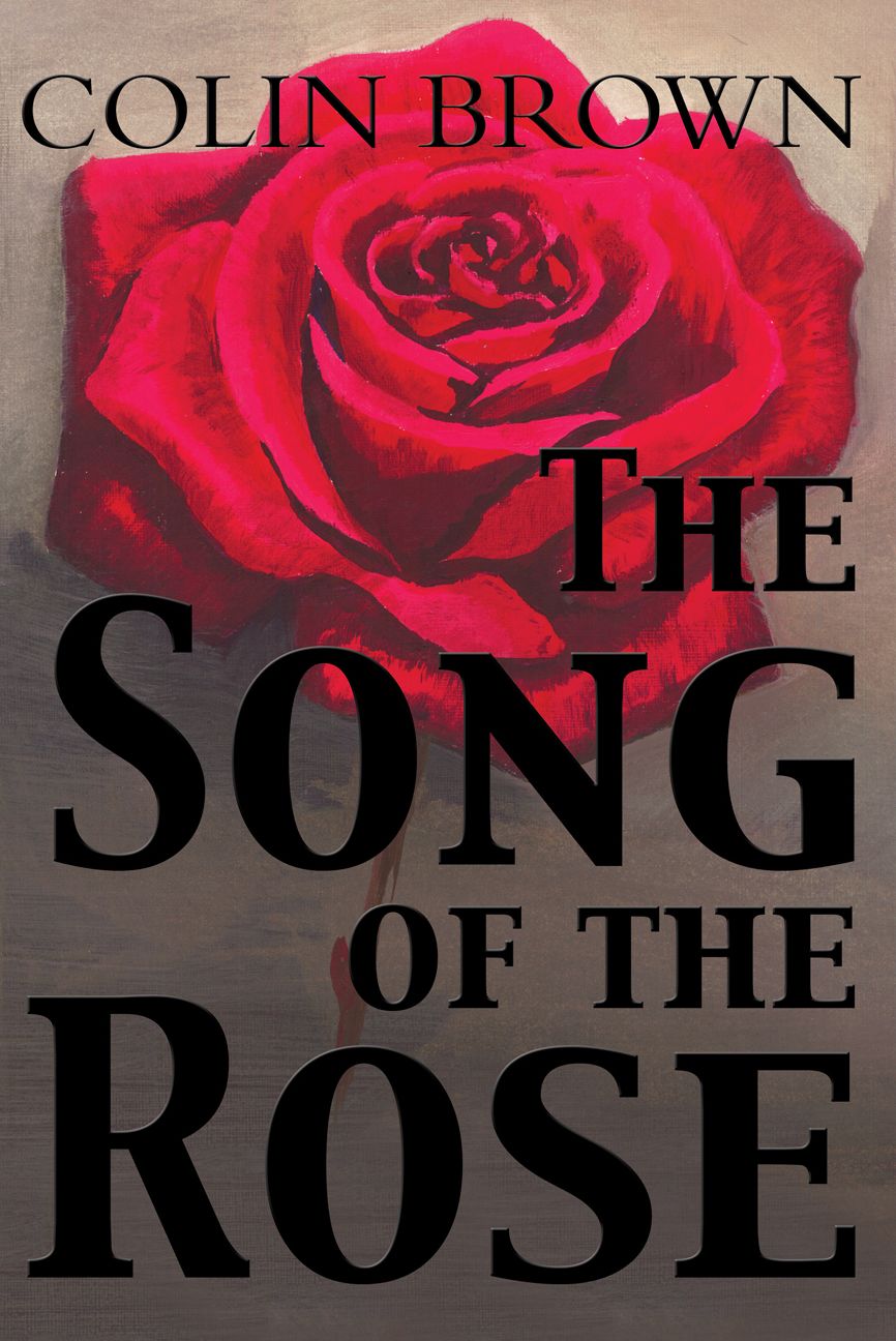 The Song of the Rose