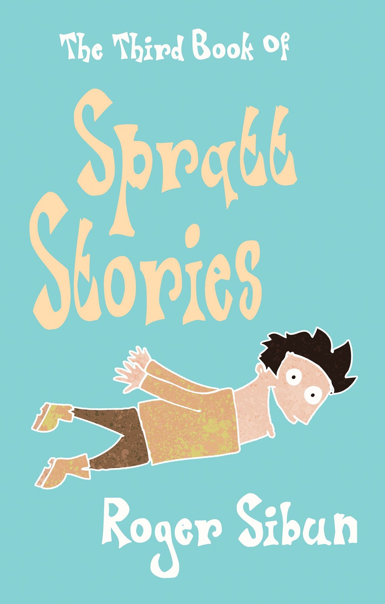 The Third Book of Spratt Stories