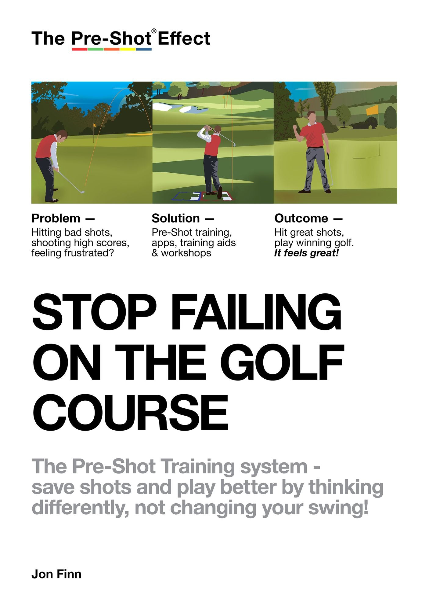 Stop failing on the golf course