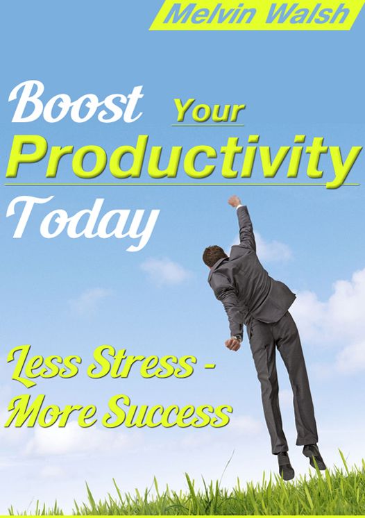 Boost Your Productivity