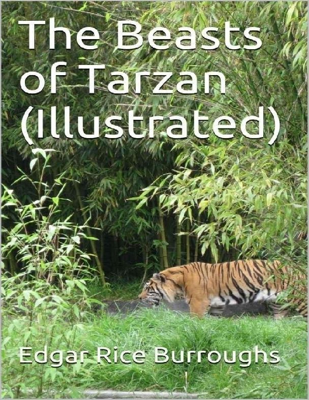 The Beasts of Tarzan (Illustrated)