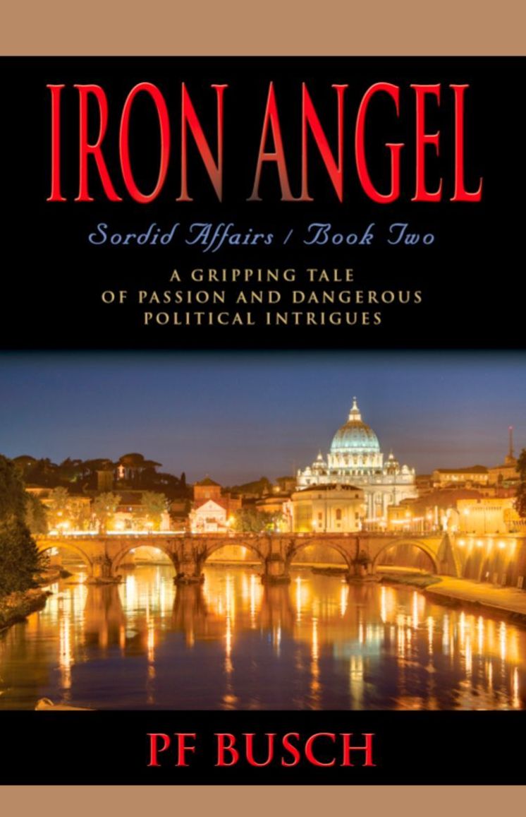 Iron Angel: Sordid Affairs - Book II