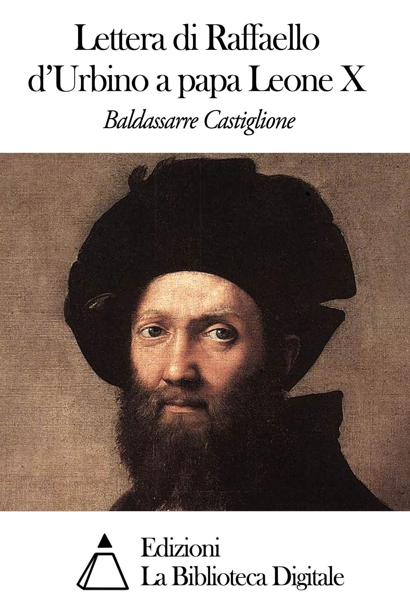 Lettera di Raffaello d'Urbino a papa Leone X