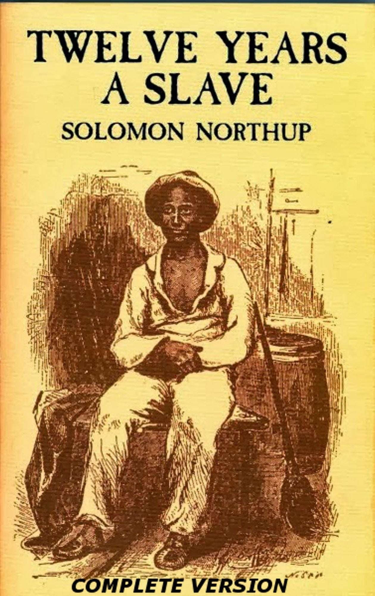 Twelve Years a Slave...Complete Version