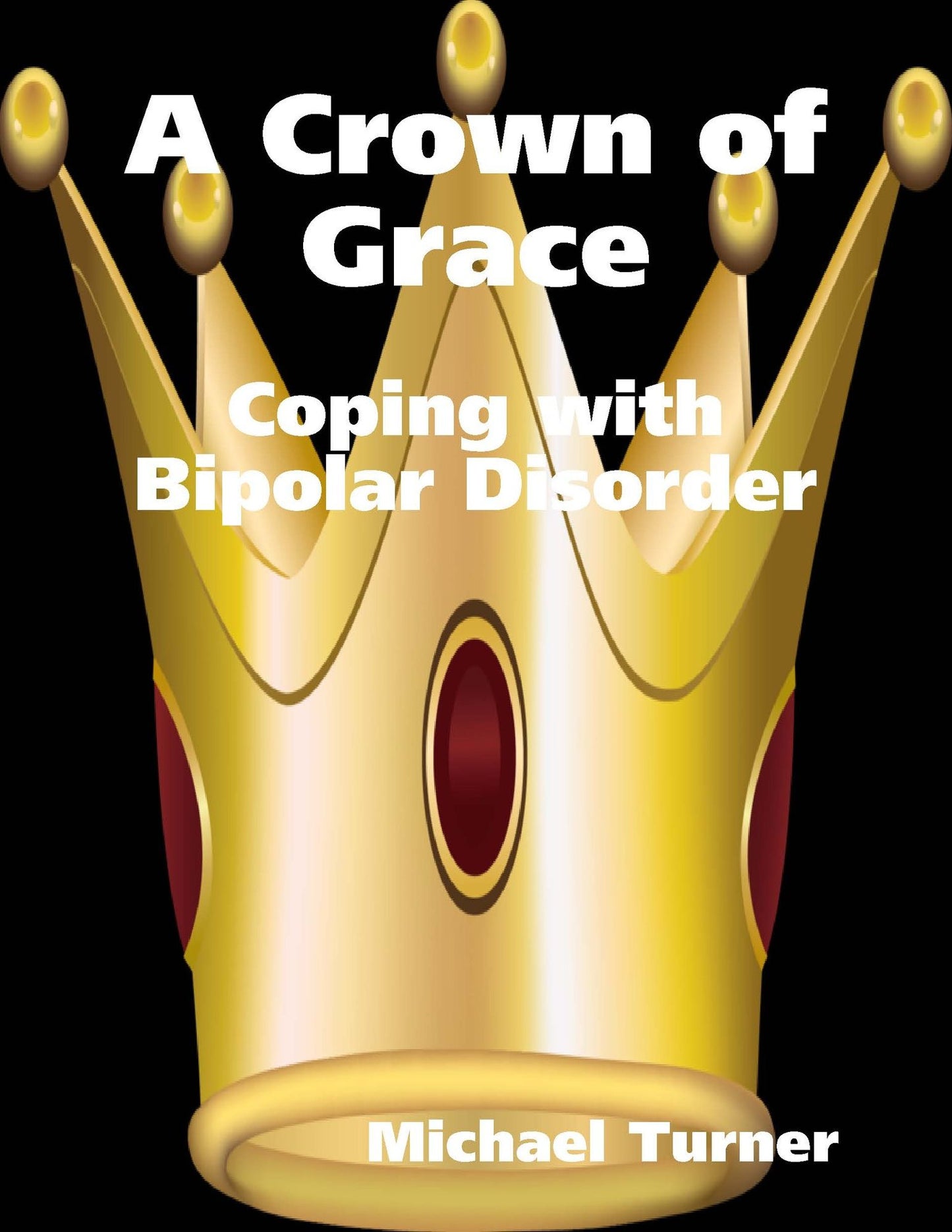A Crown Of Grace