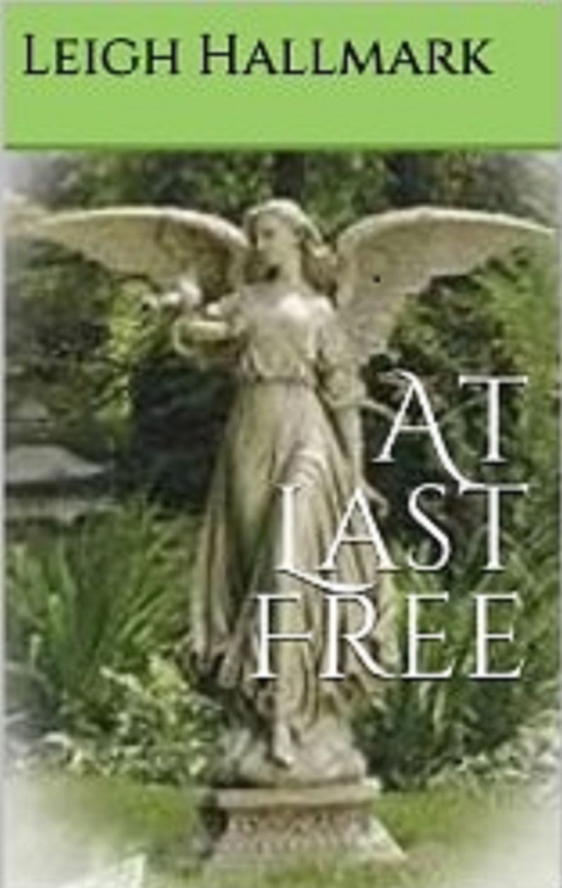At Last Free Freedom Series: Book Two