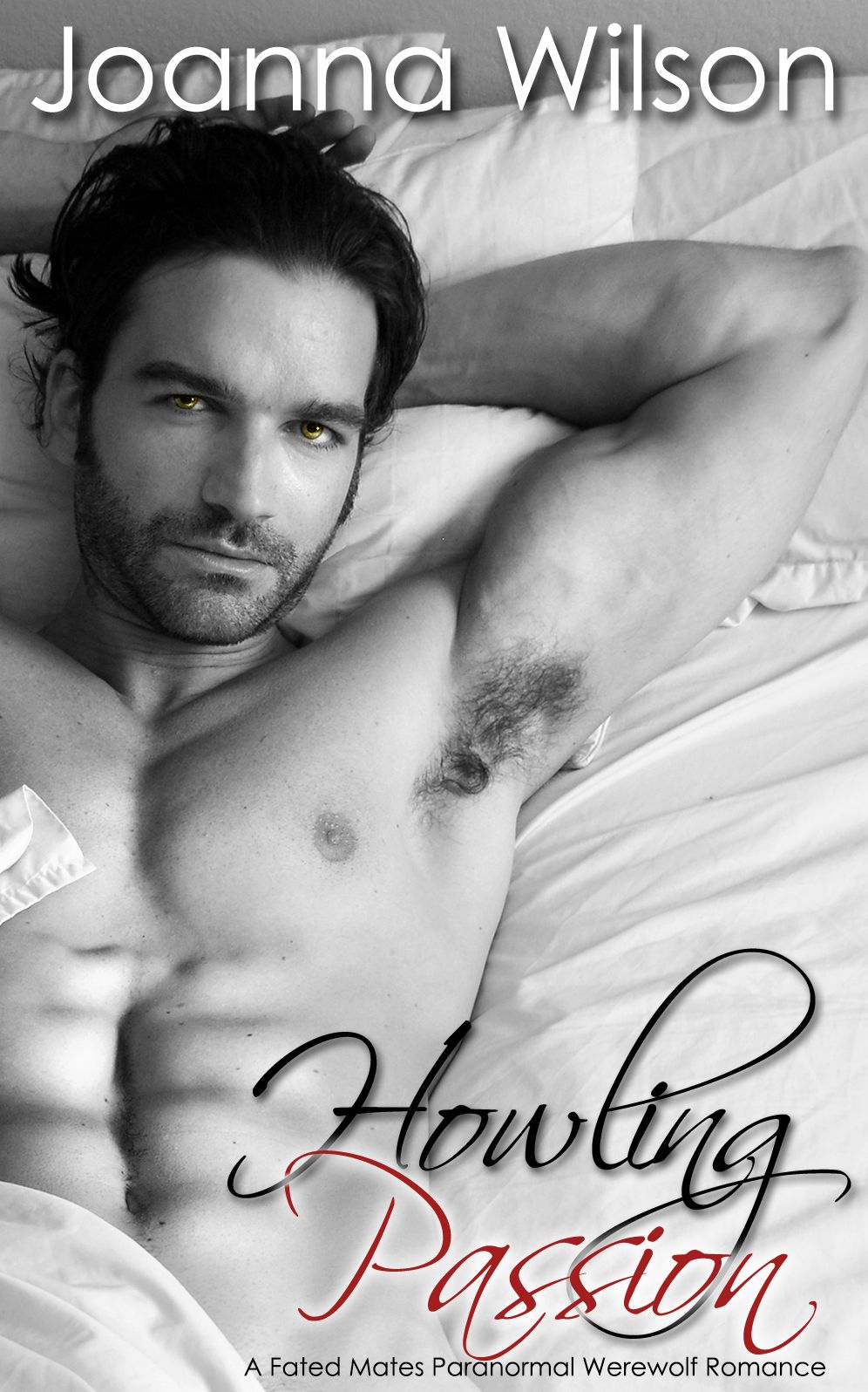 Howling Passion - A Fated Mates Paranormal Werewolf Romance