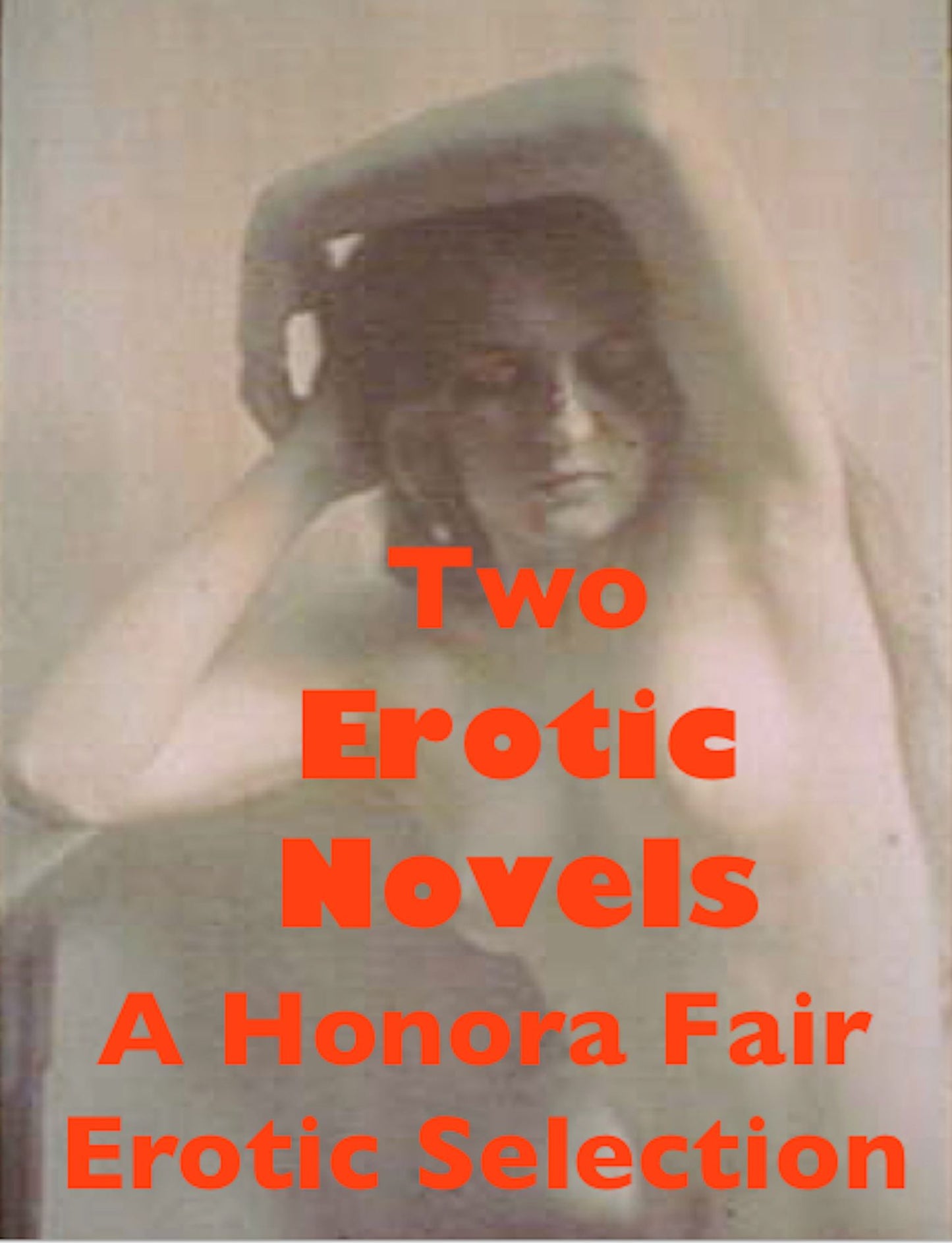 Two Erotic Novels