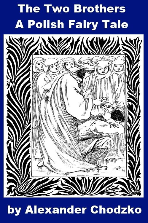 Polish Fairy Tale - The Two Brothers
