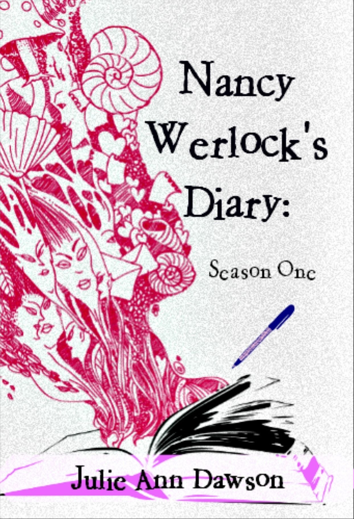 Nancy Werlock's Diary: Season One