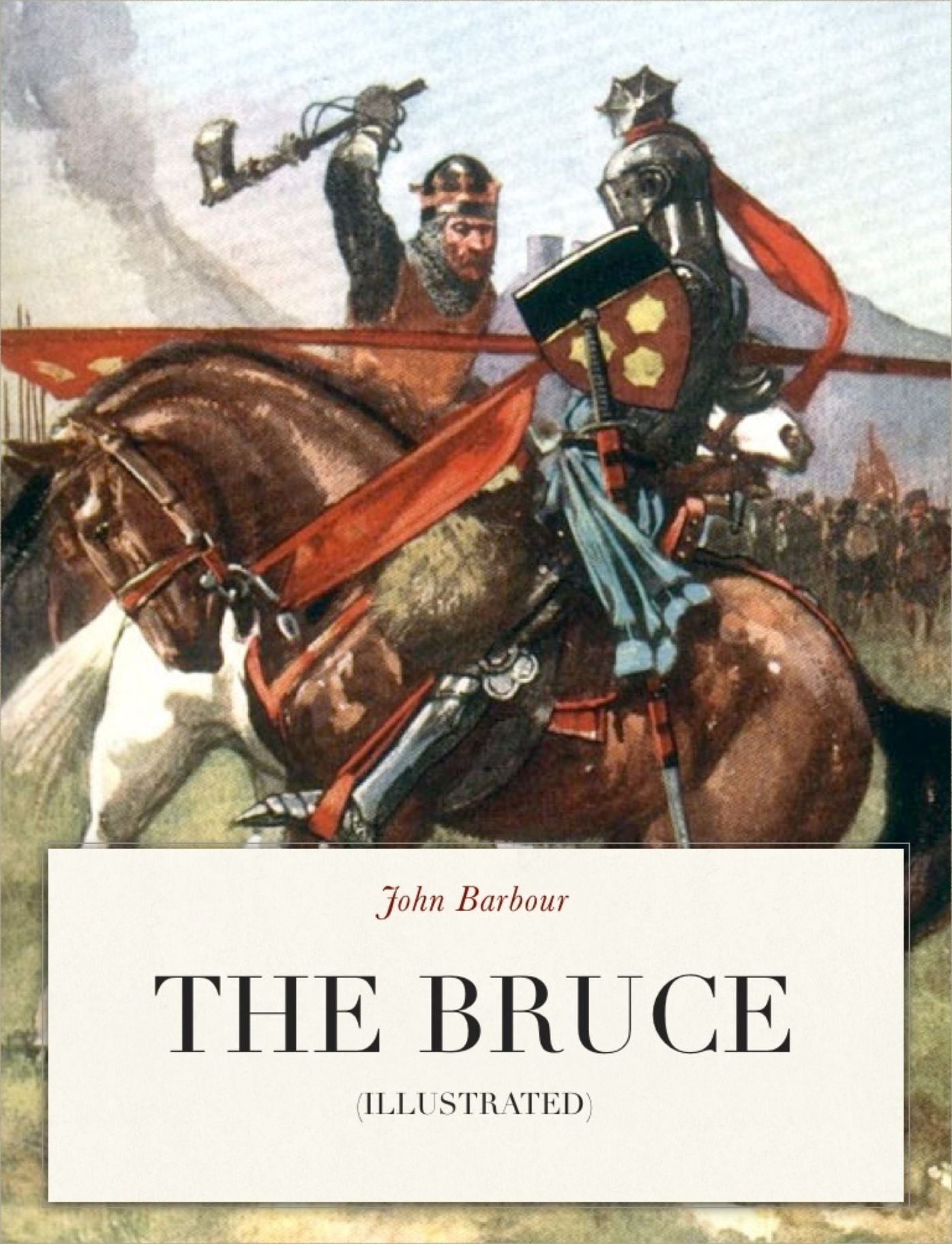 The Bruce (Illustrated)
